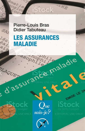 LES ASSURANCES MALADIE
