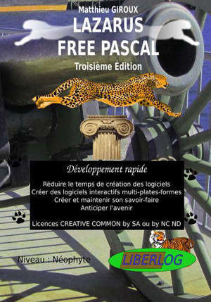 Lazarus Free Pascal : développement rapide : programmation, livre de coaching créatif par les solutions