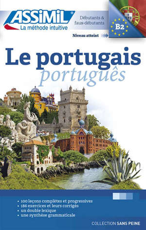 Le portugais : débutants & faux-débutants, B2 = Português