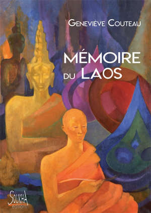 MEMOIRE DU LAOS