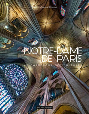 Notre-Dame de Paris : au carrefour des cultures