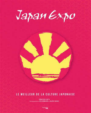 Japan expo : le meilleur de la culture japonaise