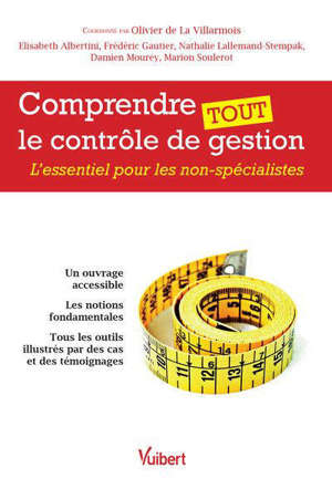 Comprendre tout le contrôle de gestion : l'essentiel pour les non-spécialistes