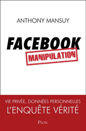FACEBOOK, MANIPULATION