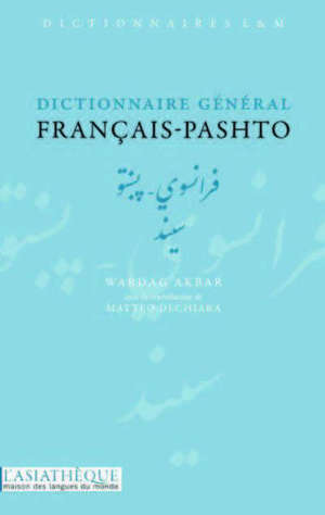 Dictionnaire général français-pashto