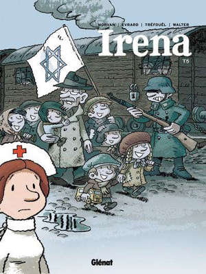 Irena. Volume 5, La vie après