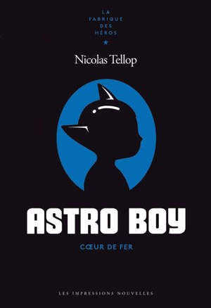 Astro boy : coeur de fer