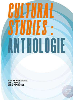 Cultural studies : anthologie