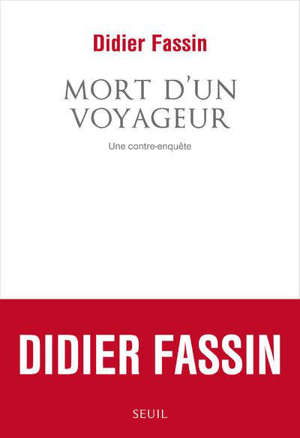 Mort d'un voyageur : une contre-enquête