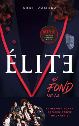 Elite, Au fond de la classe