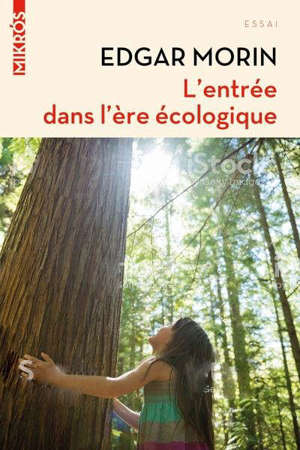 L'entrée dans l'ère écologique
