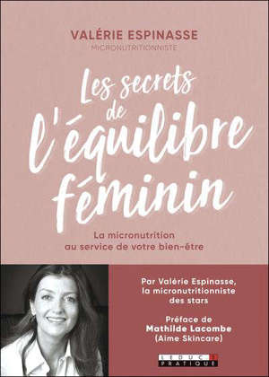 Les secrets de l'équilibre féminin : la micronutrition au service de votre bien-être