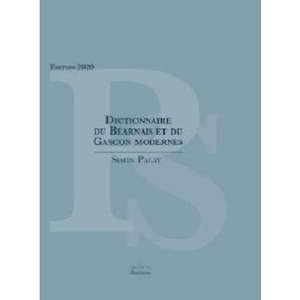 Dictionnaire du béarnais et du gascon modernes : embrassant l'ensemble des parlers de Gascogne