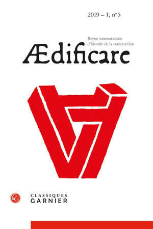 Aedificare : revue internationale d'histoire de la construction. n° 5
