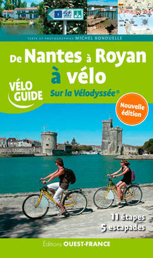 De Nantes à Royan à vélo : sur la Vélodyssée