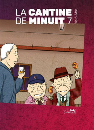 La cantine de minuit. Volume 7