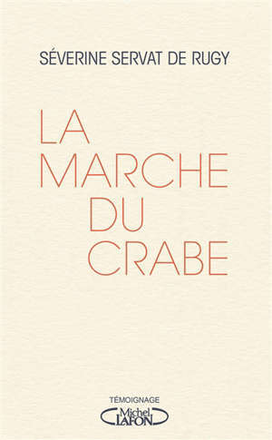 La marche du crabe