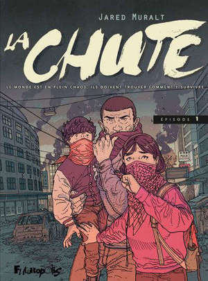 La chute. Volume 1