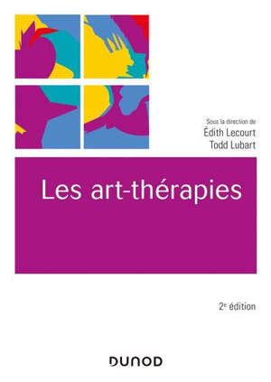LES ART-THERAPIES - 2E ED.