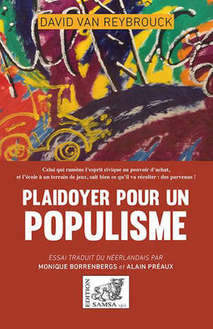 Plaidoyer pour le populisme
