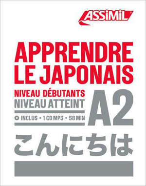 Apprendre le japonais : niveau débutants : niveau atteint A2