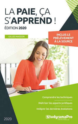 La paie, ça s'apprend : 2020 : inclus prélèvement à la source et activité partielle