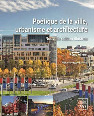 Poétique de la ville, urbanisme et architecture