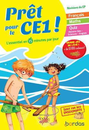 Prêt pour le CE1 ! : l'essentiel en 15 minutes par jour