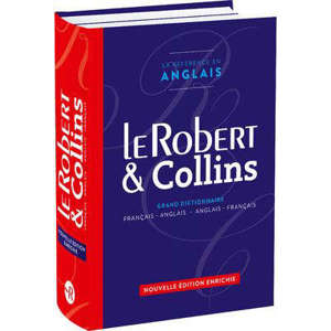 Le Robert & Collins : grand dictionnaire français-anglais, anglais-français