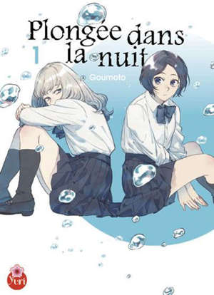 Plongée dans la nuit. Volume 1