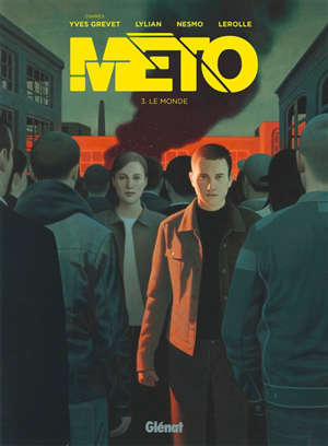 Méto. Volume 3, Le monde