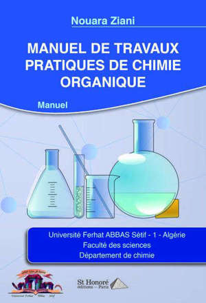 Manuel de travaux pratiques de chimie organique
