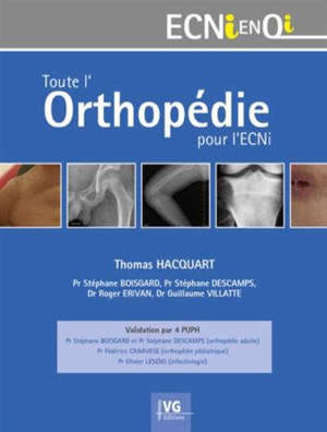 TOUTE L ORTHOPEDIE POUR L'ECNI