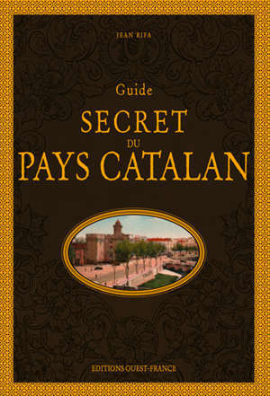 Guide secret du pays catalan