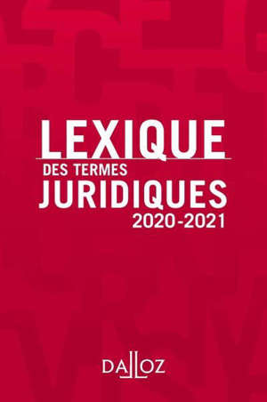 Lexique des termes juridiques : 2020-2021