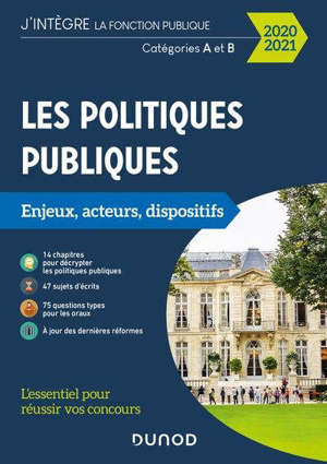 Les politiques publiques : enjeux, acteurs et dispositifs : catégories A et B, concours 2020-2021