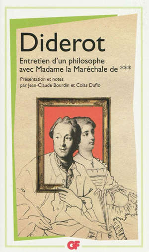 Entretien d'un philosophe avec Madame la Maréchale de ***