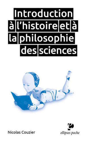 Introduction à l'histoire et à la philosophie des sciences