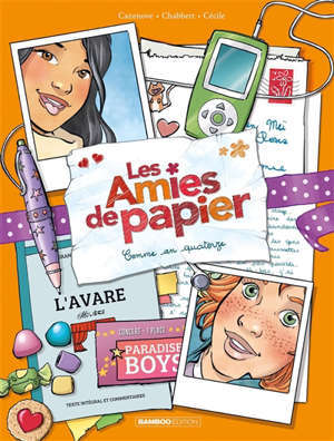 Les amies de papier. Volume 4, Comme an quatorze