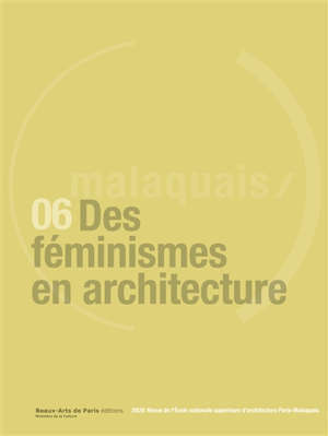 Revue Malaquais, Des féminismes en architectures