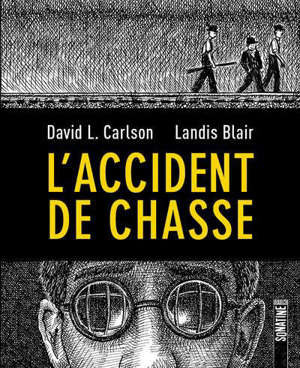 L'accident de chasse
