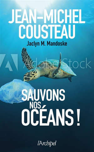 Sauvons nos océans !