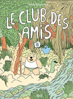 Le club des amis. Volume 1
