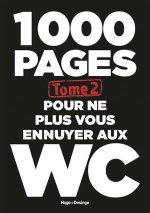 1.000 pages pour ne plus vous ennuyer aux W.C.. Volume 2
