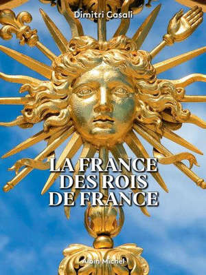 La France des rois de France