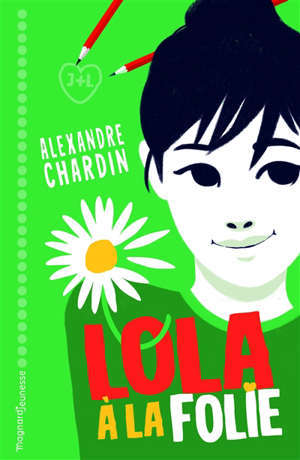 Lola, à la folie