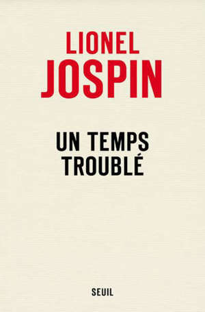 Un temps troublé