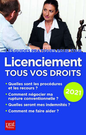 Licenciement, tous vos droits : 2020