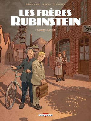 Les frères Rubinstein. Volume 1, Shabbat shalom