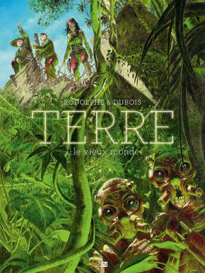 Terre. Volume 1, Le vieux monde